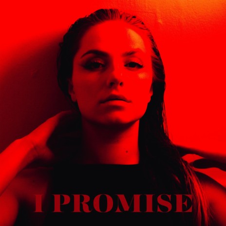 I PROMISE | Boomplay Music