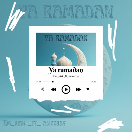Ya ramadan (feat. Ameerdy)