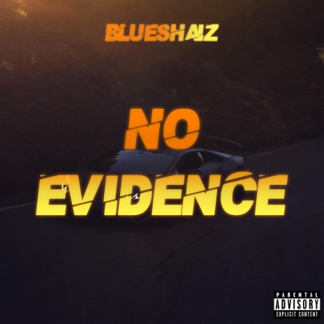 NO EVIDENCE | Boomplay Music