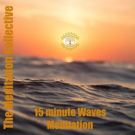 15 Minutes Waves Meditation | Boomplay Music