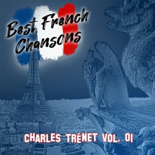 Best French Chansons: Charles Trénet Vol. 01