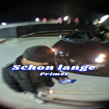 Schon Lange | Boomplay Music