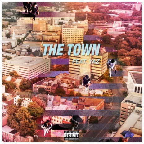 The Town ft. YAZ | Boomplay Music