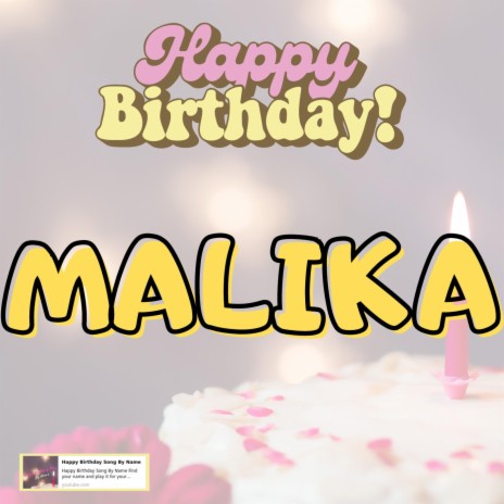 Happy Birthday Malika Song New