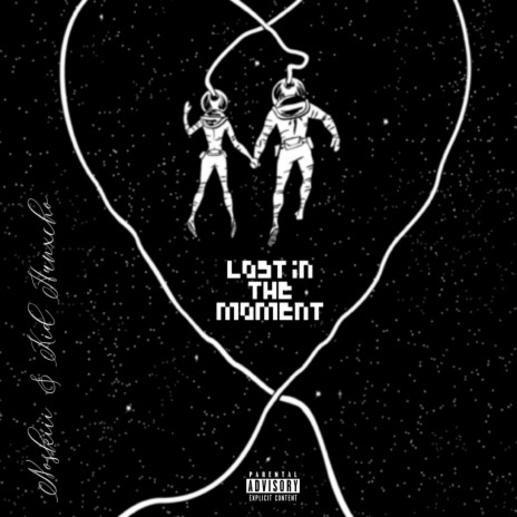 Lost in the Moment ft. Kid Hunxcho | Boomplay Music