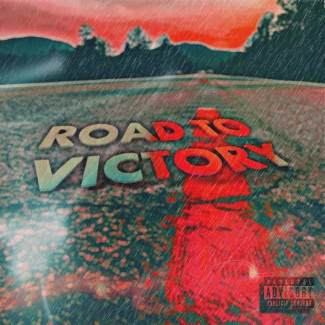 Road To Victory | Boomplay Music