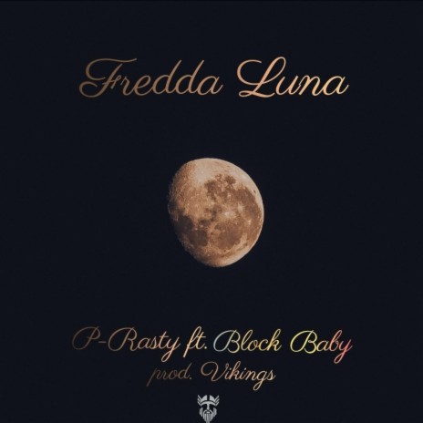 Fredda Luna ft. Block Baby & Vikings Studio | Boomplay Music