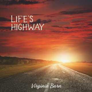 Life’s Highway