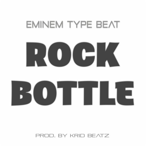 Rock Bottle | Boomplay Music