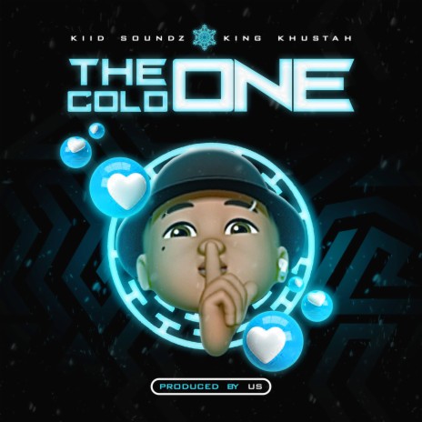 The Cold One ft. King Khustah | Boomplay Music