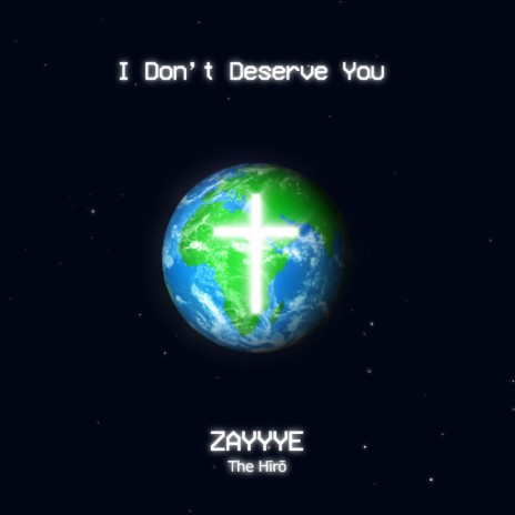 I Don't Deserve You | Boomplay Music