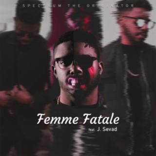 Femme Fatale (feat. J. Sevad)