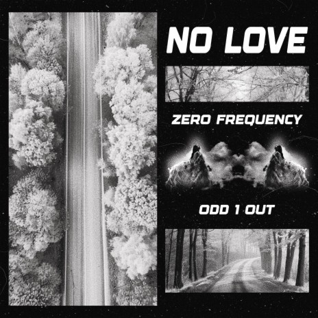 No Love ft. Odd 1 Out | Boomplay Music