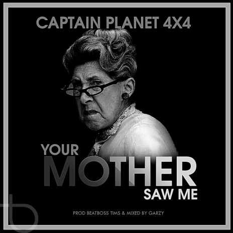 Your Mother Saw Me