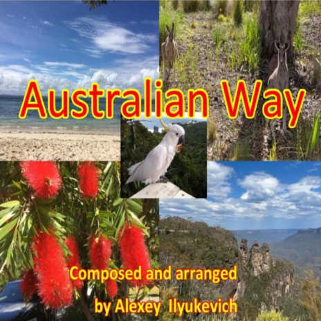 Australian Way | Boomplay Music