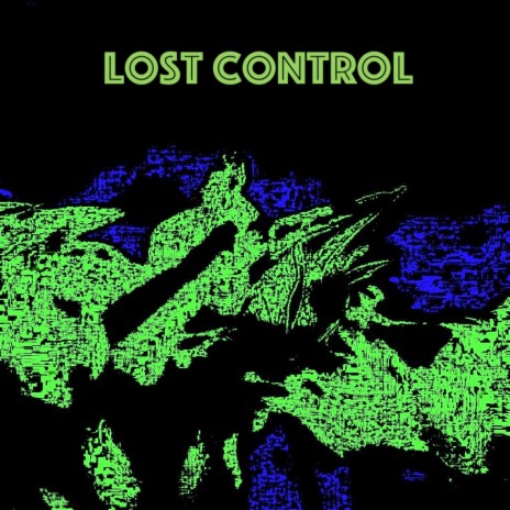 Lost Control 2.0 | Boomplay Music