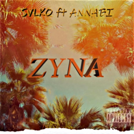 Zyna ft. Annabi | Boomplay Music