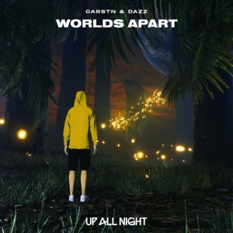 Worlds Apart ft. DAZZ | Boomplay Music