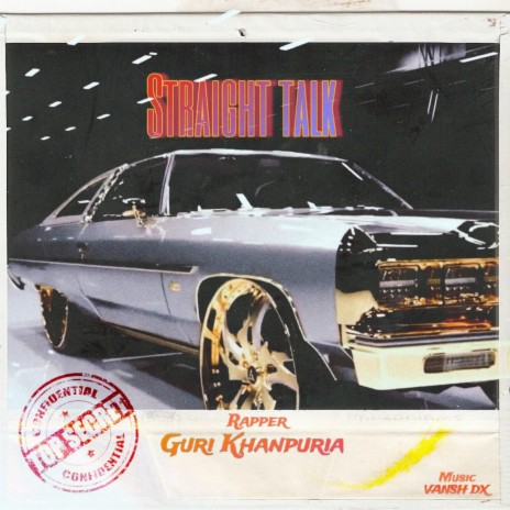 Straight Talk ft. Guri Khanpuria | Boomplay Music