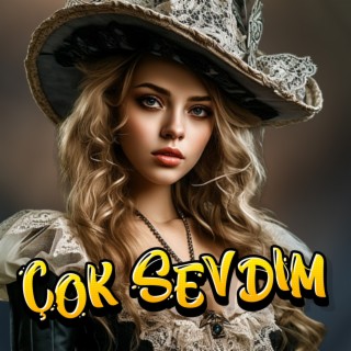 Çok Sevdim