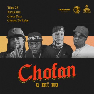 CHOFAN (feat. Choco Face)