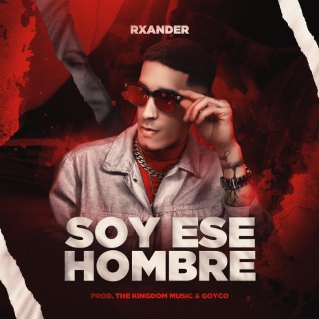 Soy Ese Hombre | Boomplay Music