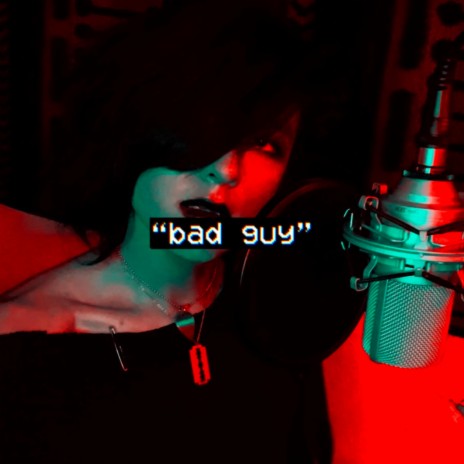 bad guy | Boomplay Music