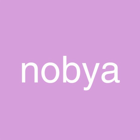 Nobya | Boomplay Music