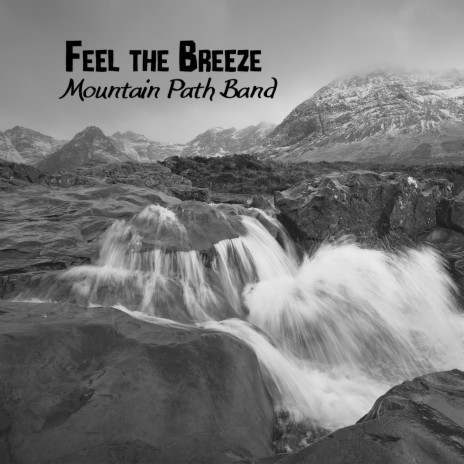 Feel the Breeze | Boomplay Music