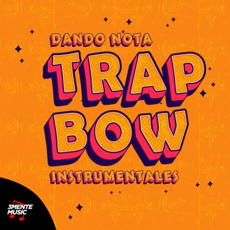 Trap Bow Hot