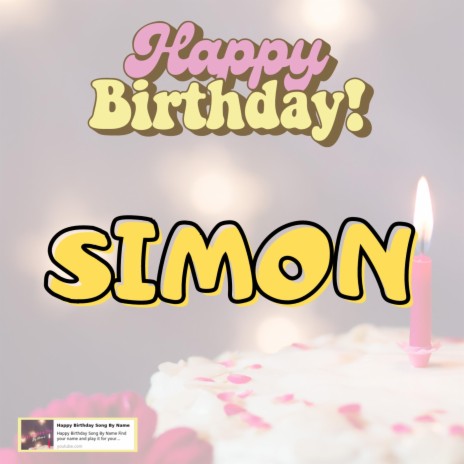 Happy Birthday Simon Song New | Boomplay Music
