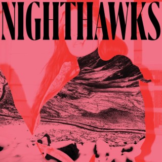 Nighthawks