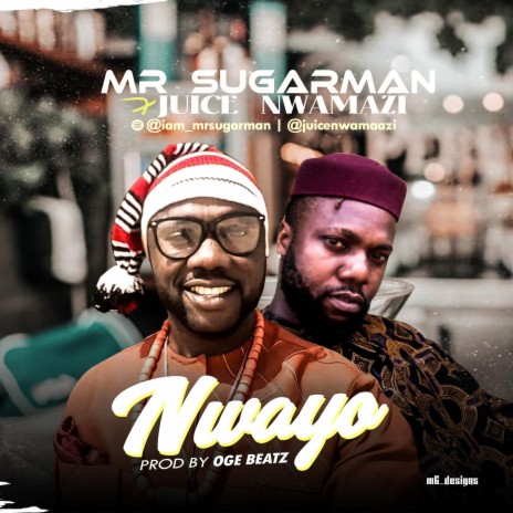 Nwayo (feat. Juice) | Boomplay Music