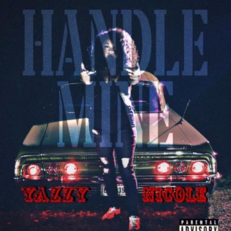 Handle Mine | Boomplay Music