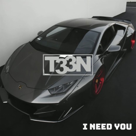 I Need You | Boomplay Music