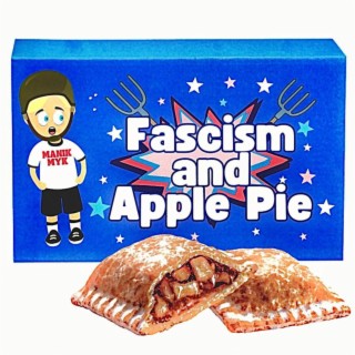 Fascism and Apple Pie