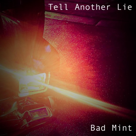Tell Another Lie | Boomplay Music