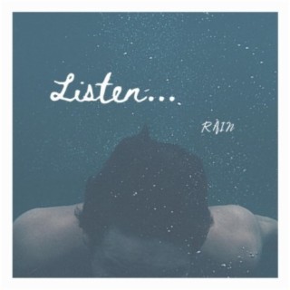 Listen...