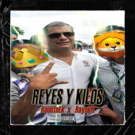 REYES Y KILOS ft. Rayo pr | Boomplay Music