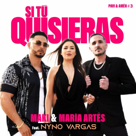 Si tú quisieras (feat. Nyno Vargas) | Boomplay Music