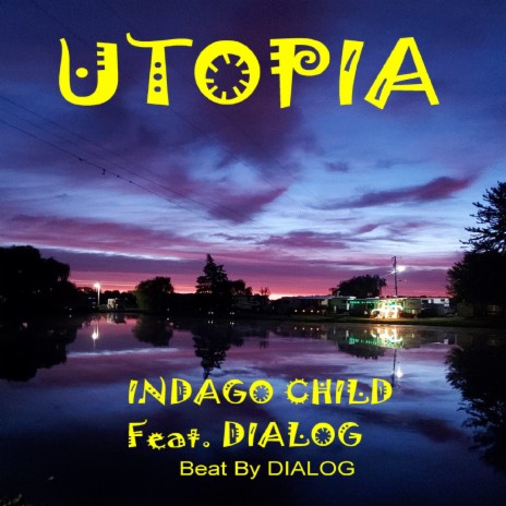 UTOPIA ft. DIALOG | Boomplay Music