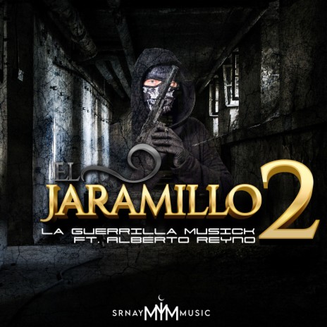 EL JARAMILLO 3 ft. Alberto Reyno | Boomplay Music