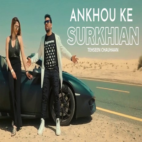 Ankhou ke Surkhian | Boomplay Music