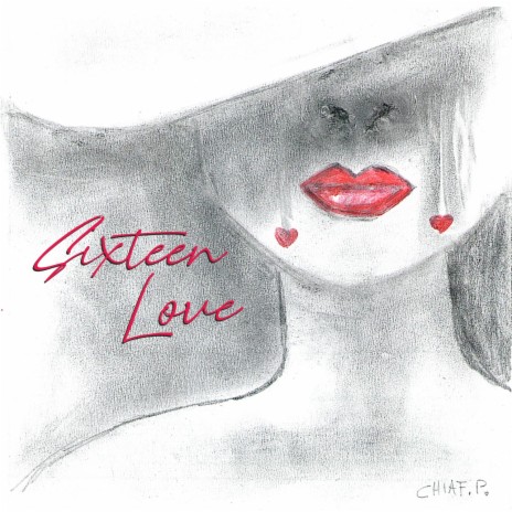 Sixteen Love | Boomplay Music