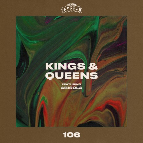 Kings & Queens (feat. Abisola) | Boomplay Music