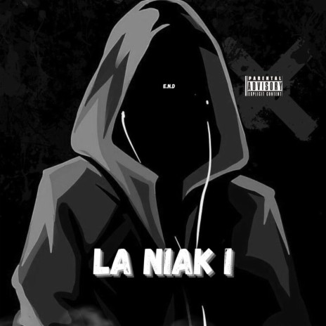 LA NIAK | Boomplay Music