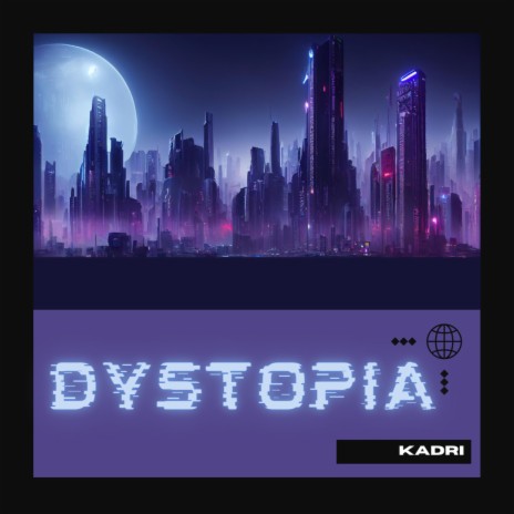 Dystopia | Boomplay Music