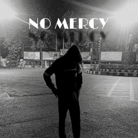 No Mercy Beat | Boomplay Music