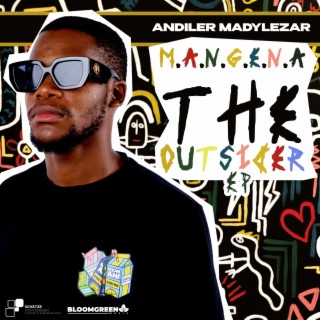M.A.N.G.E.N.A The Outsider EP