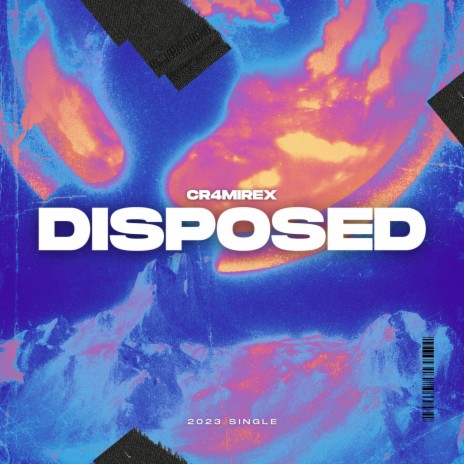 Disposed | Boomplay Music